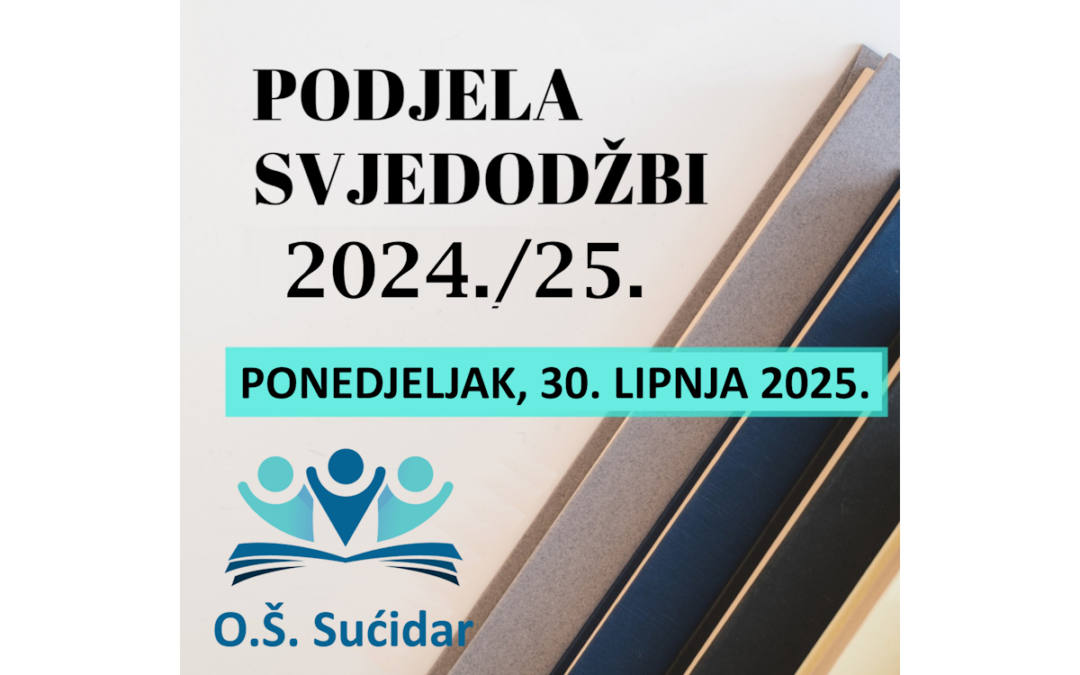 OBAVIJEST O PODJELI SVJEDODŽBI