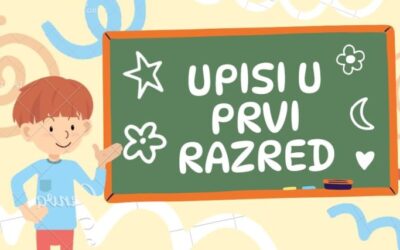 UPISI U PRVI RAZRED 2026./2027.