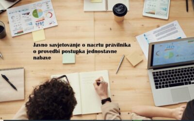 JAVNO SAVJETOVANJE O NACRTU PRAVILNIKA O PROVEDBI POSTUPKA JEDNOSTAVNE NABAVE